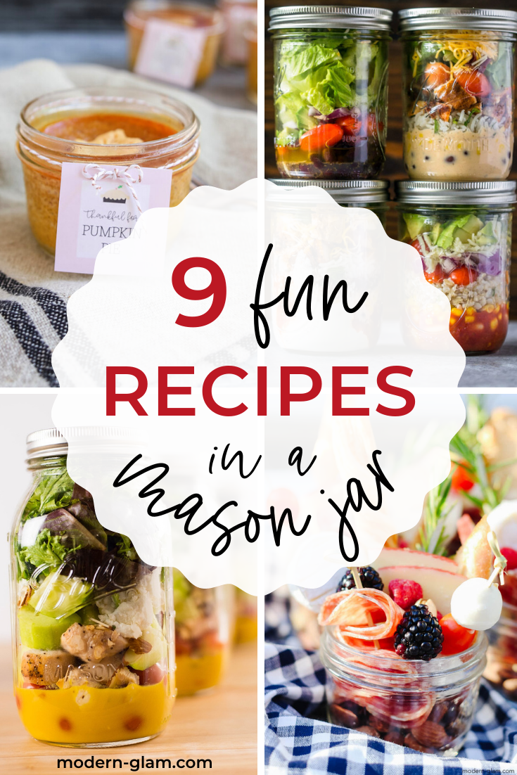 You Will Love These 9 Mason Jar Recipes Modern Glam   9 Fun Mason Jar Recipe Ideas 