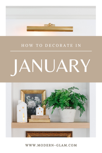 Winter Decorating Ideas For January - Modern Glam